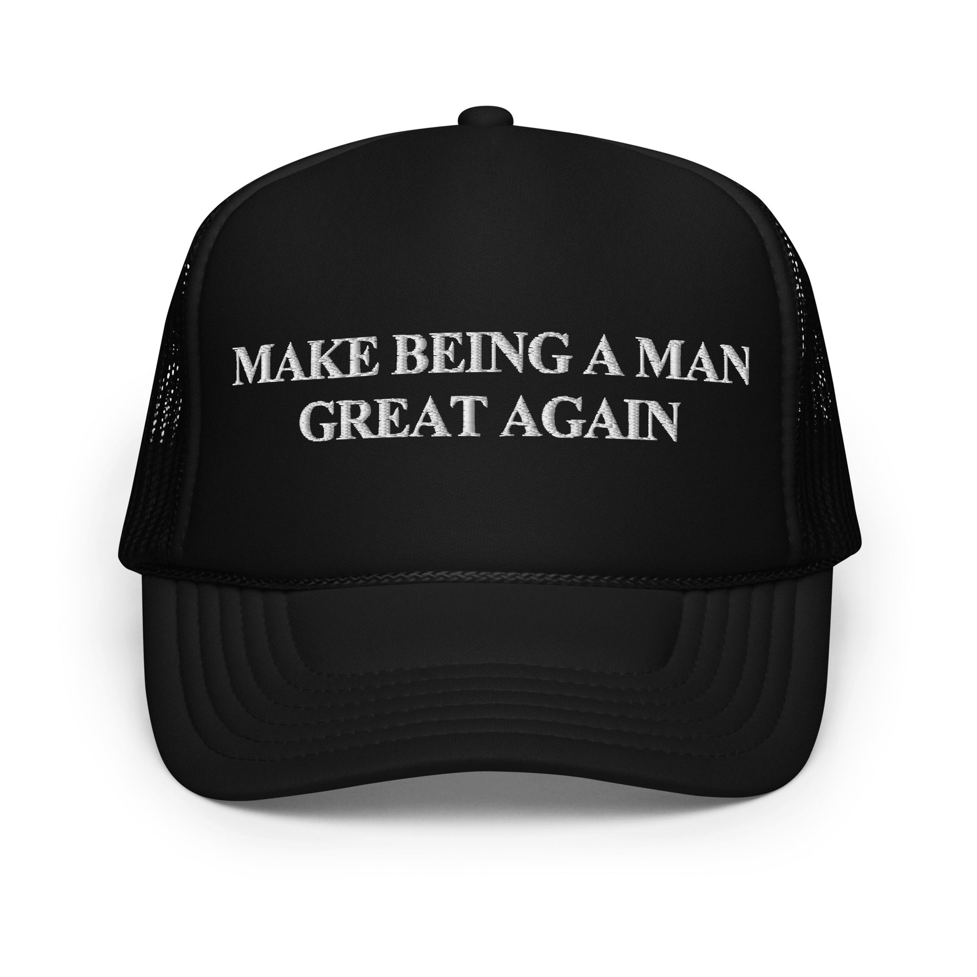 MAKE BEING A MAN GREAT AGAIN